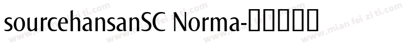 sourcehansanSC Norma字体转换